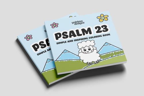 Psalm 23 Coloring Book: Simple and Inspiring [PRE-ORDER]